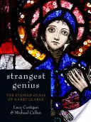 Nejpodivnější génius: Vitráže Harryho Clarka - Strangest Genius: The Stained Glass of Harry Clarke