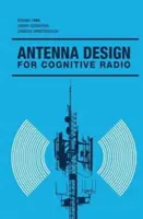 Návrh antén pro kognitivní rádio - Antenna Design for Cognitive Radio