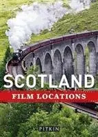 Filmová místa ve Skotsku - Scotland Film Locations