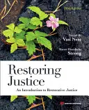 Obnovení spravedlnosti - úvod do restorativní justice - Restoring Justice - An Introduction to Restorative Justice