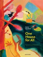 Jeden dům pro všechny - One House for All