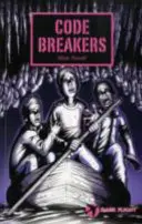 Narušitelé kódu - Code Breakers