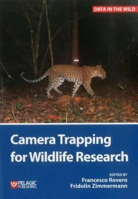 Odchyt kamerou pro výzkum volně žijících živočichů - Camera Trapping for Wildlife Research
