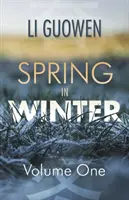Jaro v zimě - 1. díl - Spring in Winter - Volume 1