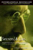 Tajemství a lži: Digitální bezpečnost v síťovém světě - Secrets and Lies: Digital Security in a Networked World