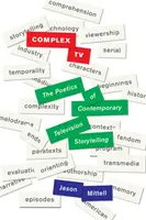 Komplexní televize: Poetika současného televizního vyprávění příběhů. - Complex TV: The Poetics of Contemporary Television Storytelling