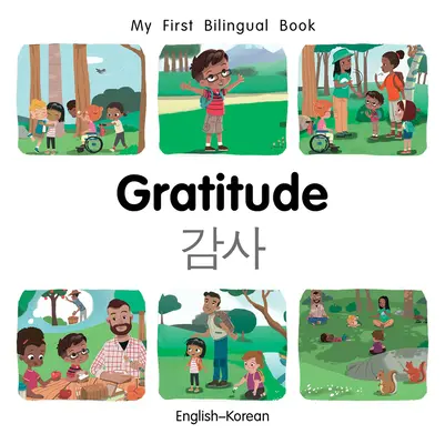 Moje první dvojjazyčná kniha - Vděčnost (anglicko-korejsky) - My First Bilingual Book-Gratitude (English-Korean)