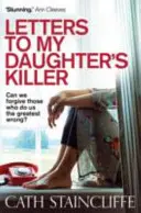 Dopisy vrahovi mé dcery - Letters To My Daughter's Killer