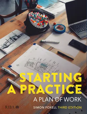 Začínáme s praxí: Plán práce - Starting a Practice: A Plan of Work