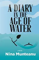 Deník ve věku vody - A Diary in the Age of Water