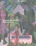 Mistrovská díla: Kunstmuseum Bern - Masterpieces: Kunstmuseum Bern