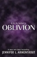 Oblivion (A Lux Novel)
