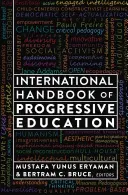Mezinárodní příručka progresivního vzdělávání - International Handbook of Progressive Education