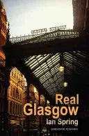 Skutečný Glasgow - Real Glasgow