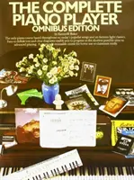Kompletní klavírista - Omnibusové vydání - Complete Piano Player - Omnibus Edition