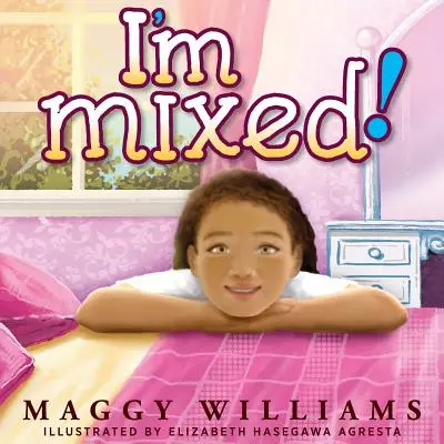 Jsem smíšený! - I'm Mixed!