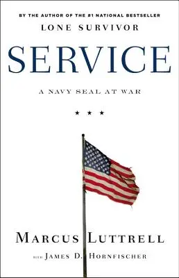 Služba: Námořní pečeť ve válce - Service: A Navy Seal at War