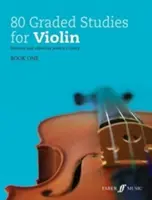 80 stupňovaných studií pro housle, Bk 1 - 80 Graded Studies for Violin, Bk 1