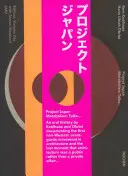 Koolhaas/Obrist. Projekt Japonsko. Metabolism Talks - Koolhaas/Obrist. Project Japan. Metabolism Talks