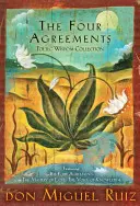 Sbírka toltécké moudrosti Čtyři dohody: Sada tří knih v krabičce - The Four Agreements Toltec Wisdom Collection: 3-Book Boxed Set