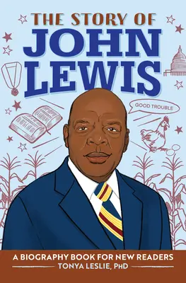 Příběh Johna Lewise: Životopisná kniha pro mladé čtenáře - The Story of John Lewis: A Biography Book for Young Readers