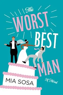 Nejhorší šafář - The Worst Best Man