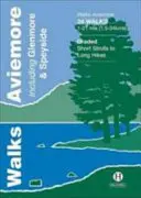 Procházky Aviemore - včetně Glenmore a Speyside - Walks Aviemore - Including Glenmore & Speyside