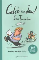 Chyťte Žida! - Catch the Jew!