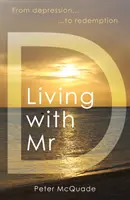 Život s panem D - Living with Mr D