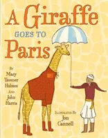 Žirafa jede do Paříže - A Giraffe Goes to Paris