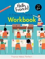 Cvičebnice francouzštiny - French Practice Workbook