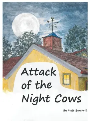 Útok nočních krav - Attack of the Night Cows
