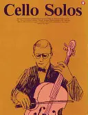 Violoncellová sóla: Všemi oblíbená série, svazek 40 - Cello Solos: Everybody's Favorite Series, Volume 40