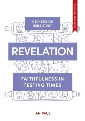Zjevení sv: Věrnost v dobách zkoušek - Revelation: Faithfulness in Testing Times