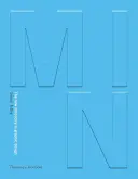 Min: Nová jednoduchost v grafickém designu - Min: The New Simplicity in Graphic Design