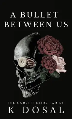 Kulka mezi námi - A Bullet Between Us