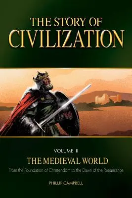 Příběh civilizace, II. díl: Středověký svět - The Story of Civilization, Volume II: The Medieval World