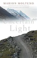 Nejisté světlo - Uncertain Light