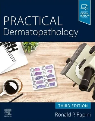 Praktická dermatopatologie 3e - Practical Dermatopathology 3e