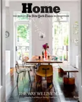 Úvodní stránka: To nejlepší z domácí rubriky New York Times: The Way We Live Now - Home: The Best of the New York Times Home Section: The Way We Live Now