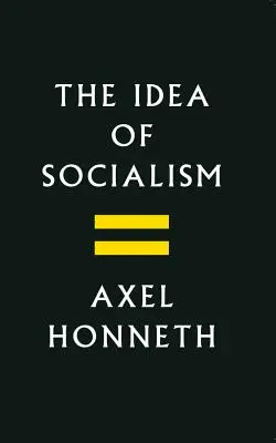Idea socialismu: Na cestě k obnově - The Idea of Socialism: Towards a Renewal