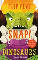 Flip Flap Snap: Dinosauři - Flip Flap Snap: Dinosaurs
