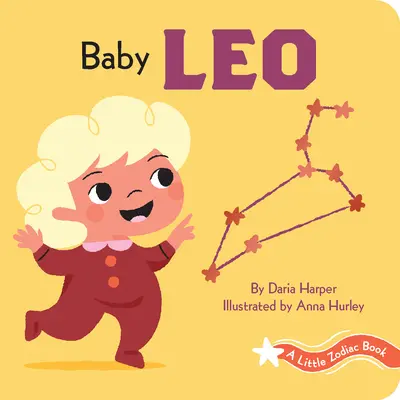 Malá kniha zvěrokruhu: Malý Lev - A Little Zodiac Book: Baby Leo