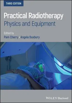 Praktická radioterapie - Practical Radiotherapy