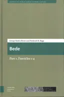 Beda: Jak se žilo v Lakes Kingu? Bede: 1. část, 1. - 4. fascikl - Bede: Part 1, Fascicles 1-4