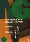 Moderní čínská gramatika: Praktický průvodce - Modern Mandarin Chinese Grammar: A Practical Guide