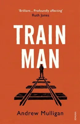 Člověk ve vlaku - Train Man