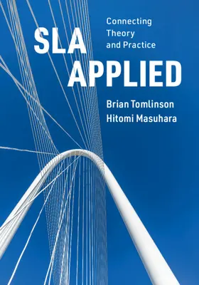 Sla Applied: Propojení teorie a praxe - Sla Applied: Connecting Theory and Practice