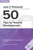 50 tipů pro rozvoj učitelů Jacka C. Richardse - Jack C Richards' 50 Tips for Teacher Development