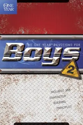 Roční pobožnosti pro chlapce, 2. díl - The One Year Devotions for Boys, Volume 2